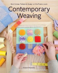 Book Cover for Contemporary Weaving by Allyson Rousseau