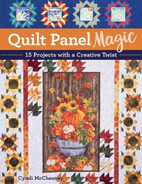 Book Cover for Quilt Panel Magic by Cyndi McChesney