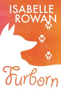 Book Cover for Furborn by Isabelle Rowan