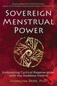 Book Cover for Sovereign Menstrual Power by Annalisa Derr