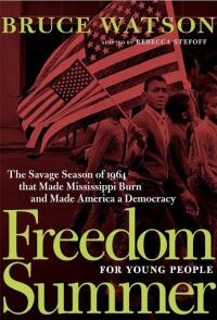 Book Cover for Freedom Summer For Young People by Bruce Watson