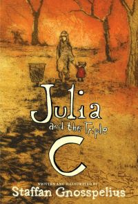 Book Cover for Julia and the Triple C by Staffan Gnosspelius