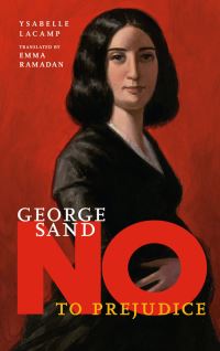 Book Cover for George Sand by Ysabelle Lacamp