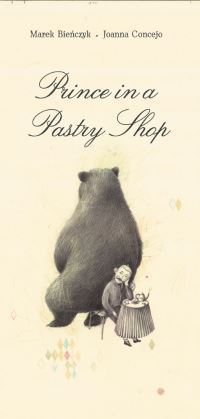 Book Cover for Prince in a Pastry Shop by Marek BieÔnczyk