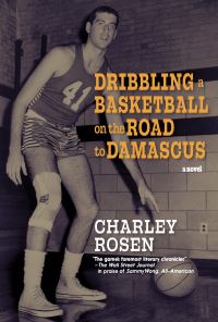 Book Cover for Dribbling a Basketball on the Road to Damascus by Charley Rosen