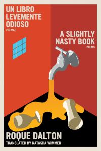 Book Cover for A Slightly Nasty Book by Roque Dalton, Roque Dalton