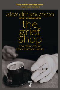 Book Cover for The Grief Shop by Alex DiFrancesco