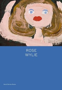 Book Cover for Rose Wylie by Rose Wylie, Michael Glover
