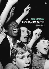 Book Cover for Rock Against Racism by Syd Shelton