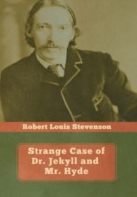 Book Cover for Strange Case of Dr. Jekyll and Mr. Hyde by Robert Louis Stevenson