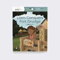Book Cover for Liam Conquers Fort Grudge by Sophia Day, Megan Johnson