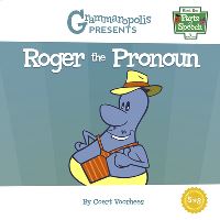 Book Cover for Roger the Pronoun by Coert Voorhees