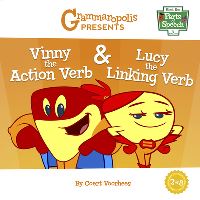 Book Cover for Vinny the Action Verb & Lucy the Linking Verb by Coert Voorhees