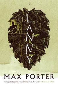Book Cover for Lanny by Max Porter