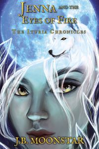 Book Cover for Jenna and the Eyes of Fire by J B Moonstar