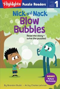 Book Cover for Nick and Nack Blow Bubbles by Brandon Budzi