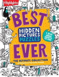 Book Cover for Best Hidden Pictures Puzzles EVER by Highlights
