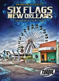 Book Cover for Six Flags New Orleans by Christina Leaf