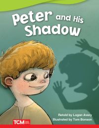 Book Cover for Peter and His Shadow by Logan Avery