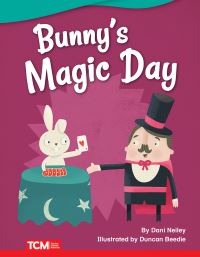 Book Cover for Bunny's Magic Day by Dani Neiley