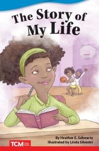 Book Cover for The Story of My Life by Heather E Schwartz