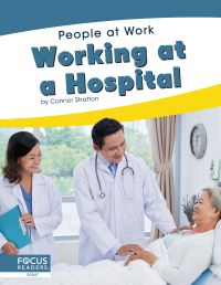 Book Cover for Working at a Hospital by Connor Stratton