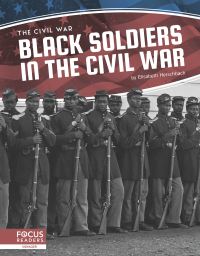 Book Cover for Black Soldiers in the Civil War by Elisabeth Herschbach