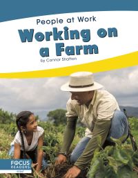 Book Cover for Working on a Farm by Connor Stratton