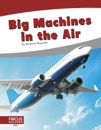 Book Cover for Big Machines in the Air by Brienna Rossiter