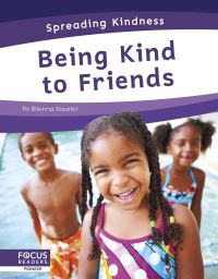 Book Cover for Being Kind to Friends by Brienna Rossiter