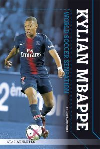 Book Cover for Kylian Mbappe by Todd Kortemeier
