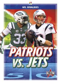 Book Cover for Patriots Vs. Jets by Paul Bowker