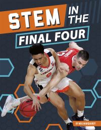 Book Cover for STEM in the Final Four by Meg Marquardt