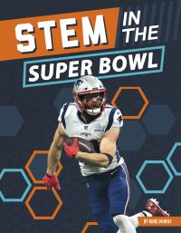 Book Cover for STEM in the Super Bowl by Mike Downs