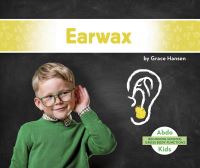 Book Cover for Earwax by Grace Hansen