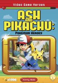 Book Cover for Ash and Pikachu by Kenny Abdo