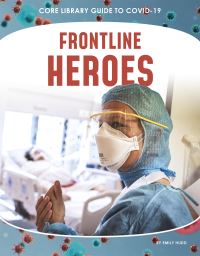 Book Cover for Frontline Heroes by Emily Hudd