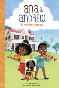 Book Cover for El Violín Mágico (The Magic Violin) by Christine Platt