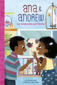 Book Cover for La Mascota Perfecta (The Perfect Pet) by Christine Platt