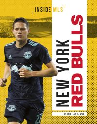 Book Cover for New York Red Bulls by Kristian R Dyer