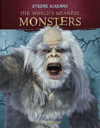 Book Cover for The World's Meanest Monsters by Sue L Hamilton