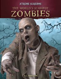 Book Cover for The World's Scariest Zombies by Sue L Hamilton