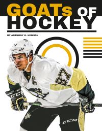 Book Cover for GOATs of Hockey by Anthony K Hewson