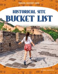 Book Cover for Historical Site Bucket List by Emma Huddleston