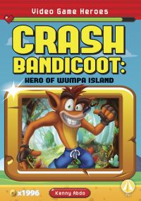 Book Cover for Hero of Wumpa Island by Kenny Abdo