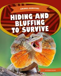 Book Cover for Hiding and Bluffing to Survive by Parker Holmes