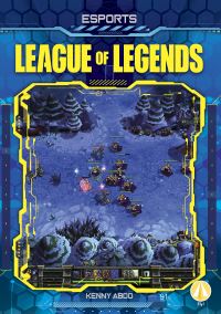 Book Cover for League of Legends by Kenny Abdo