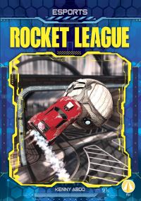 Book Cover for Rocket League by Kenny Abdo