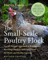 Book Cover for The Small-Scale Poultry Flock by Harvey Ussery