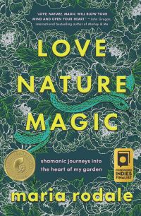 Book Cover for Love, Nature, Magic by Maria Rodale